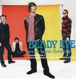 Download Beady Eye - Ever Lasts Forever