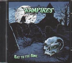 Download Rampires - Bat To The Bone