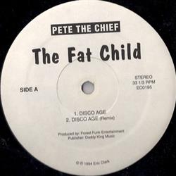 Download Pete The Chief - The Fat Child