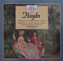 Download Haydn, London Philharmonic Orchestra Conducted By Eugen Jochum - Symphony No94 In G Major Surprise And Symphony No 101 In D Major Clock