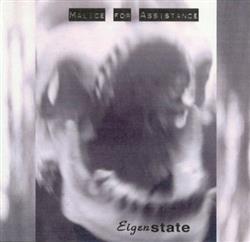 Download Eigenstate - Malice For Assistance