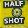 descargar álbum Half Shot - High Walls Free Falls