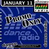 lytte på nettet Various - Promo Only Dance Radio January 11