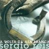 lataa albumi Sérgio Reis - A Volta Da Asa Branca