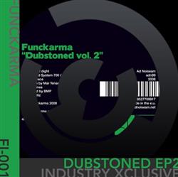 Download Funckarma - Dubstoned EP2 Industry Xclusive