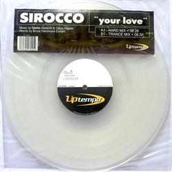 Download Sirocco - Your Love