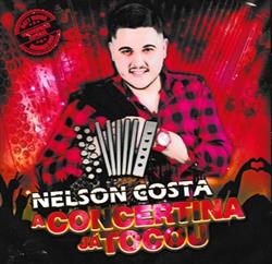 Download Nelson Costa - A Concertina Já Tocou