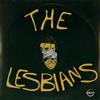 baixar álbum The Lesbians - Personality Crisis Time I Dont Care Do You