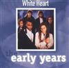 télécharger l'album White Heart - The Early Years