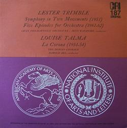 Download Lester Trimble, Louise Talma Japan Philharmonic Orchestra Akeo Watanabe The Dorian Chorale Harold Aks - Symphony In Two Movements Five Episodes For Orchestra La Corona