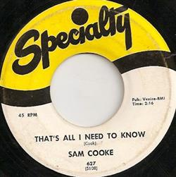 Download Sam Cooke - Thats All I Need To Know I Dont Want To Cry