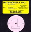 online luisteren Bassheads - The Defhouse EP Vol 1