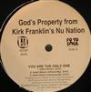 télécharger l'album God's Property From Kirk Franklin's Nu Nation - You Are The Only One