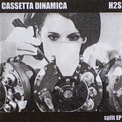 Download Cassetta Dinamica H2S - Split EP