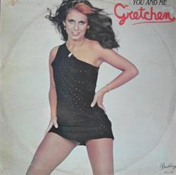 Download Gretchen - You And Me