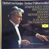 écouter en ligne Herbert Von Karajan, Berliner Philharmoniker, Wolfgang Amadeus Mozart, Felix MendelssohnBartholdy, Johannes Brahms, Robert Schumann, Pyotr Ilyich Tchaikovsky, Ludwig van Beethoven - Symphonien Von Beethoven Brahms Mendelssohn Mozart Schumann Tschaikowsky