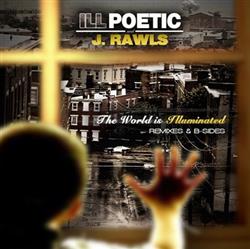 Download Ill Poetic - The World Is Illuminated Remixes B Sides