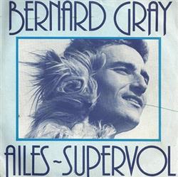 Download Bernard Gray - Ailes Supervol