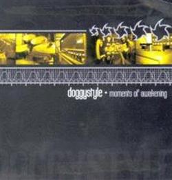 Download Doggystyle - Moments Of Awakening