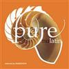 lataa albumi Various - Pure NuLatin