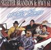 télécharger l'album Skeeter Brandon & Hwy 61 - Hi Test Blues