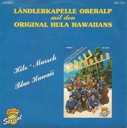 Download Ländlerkapelle Oberalp Mit Den Original Hula Hawaiians - Hilo Marsch