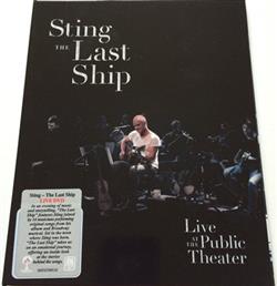 Download Sting - The Last Ship Live At The Public Theater