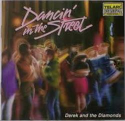 Download Derek & The Diamonds - Dancin In The Street