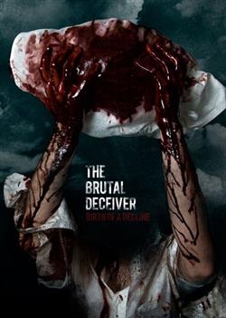 Download The Brutal Deceiver - Birth Of A Decline