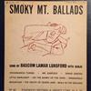 télécharger l'album Bascom Lamar Lunsford - Smoky Mountain Ballads