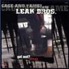 Leak Bros - Got Wet GOD