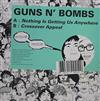 kuunnella verkossa Guns N' Bombs - Nothing Is Getting Us Anywhere