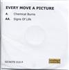 Every Move A Picture - Chemical Burns Signs Of Life