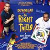 ouvir online Various - Download The Right Thing A Duck Down Joint