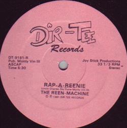 Download The ReenMachine - Rap A Reenie