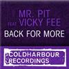 last ned album Mr Pit Feat Vicky Fee - Back For More