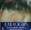 ouvir online Julie Rogers - Impossible Dream Where Do You Go