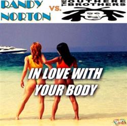 Download Randy Norton vs The Outhere Brothers - In Love With Your Body